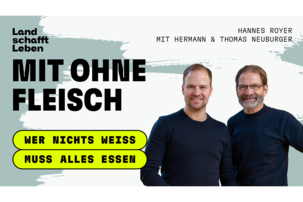Hermann und Thomas Neuburger | © Land schafft Leben