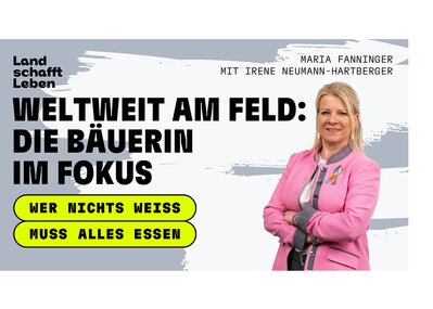 Irene Neumann-Hartberger | © Land schafft Leben